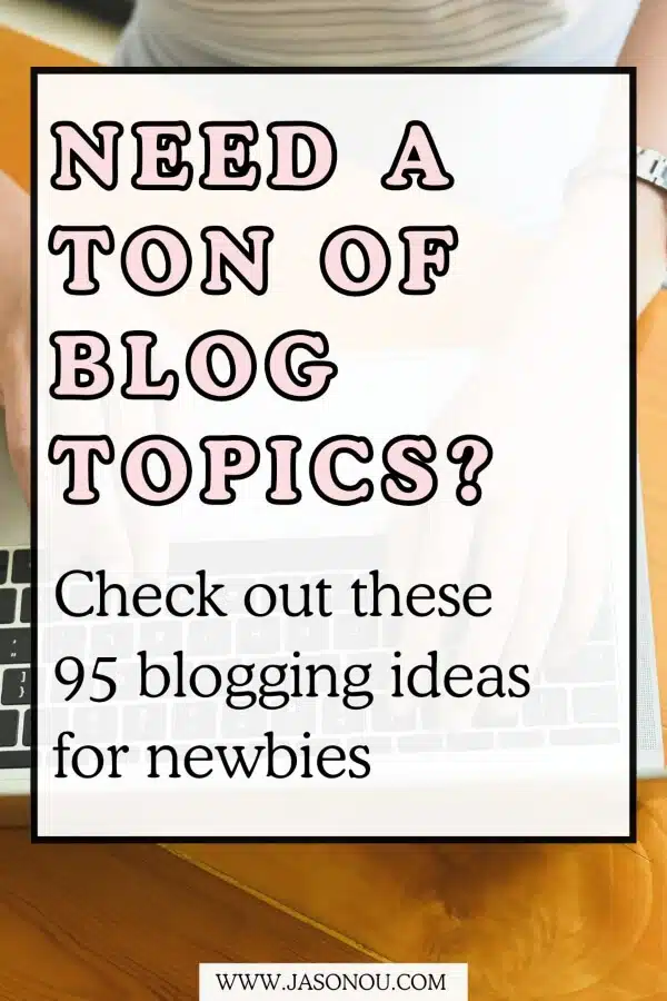 Pinterest pin about blog content ideas for beginenrs.