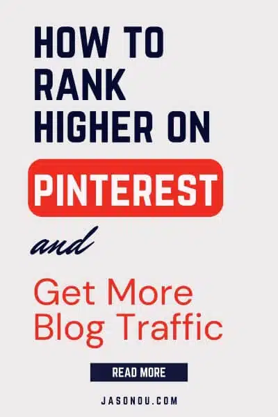 Pinterest pin on how to rank higher on Pinterest for SEO bloggers